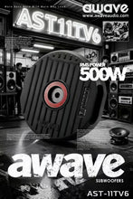 Load image into Gallery viewer, AWAVE AST-11TV6 Subwoofer

